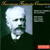 Melodiya : Pletnev, Dichter, Douglas - Tchaikovsky Competition