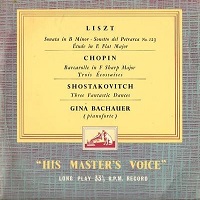 HMV : Bachauer - Liszt, Chopin, Shostakovich
