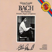 CBS : Gould - Bach Partitas, Preludes and Fugues