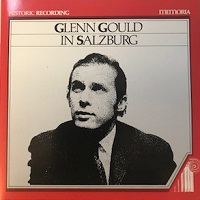 Historic Recording : Gould - Salzburgh Recital