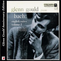 Sony Classical Glenn Gould Anniversary Collection  : Gould - Bach English Suites 4-6
