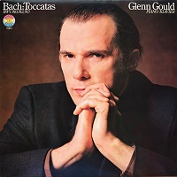 CBS : Gould - Bach Toccatas Volume 01