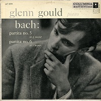 Columbia : Gould - Bach Partitas 5 & 6