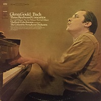 Columbia : Gould - Bach Concertos 3, 5 & 7