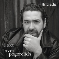 Intrada : Pogorelich - Liszt Sonata, Ballade No. 2, Legend No. 1
