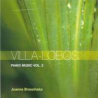 Claves : Brzezinka - Villa-Lobos Works Volume 02