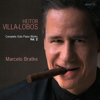 Quartz : Bratke - Villa-Lobos Volume 02