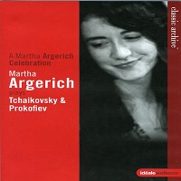 Ideale Audience : Argerich - Prokofiev, Tchaikovsky