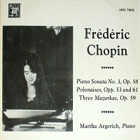 Musical Heritage Society : Argerich - Chopin Sonata No. 3, Polonaises, Mazurkas