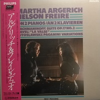 Philips Japan : Argerich, Freire - Rachmaninov, Ravel, Lutoslawski