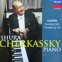 Decca : Cherkassky - Chopin Sonatas 2 & 3, Fantasie