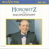 BMG Classics RCA Victor Gold Seal : Horowitz - Plays Rachmaninov