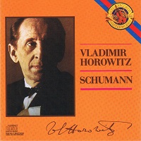 CBS Masterworks : Horowitz - Schumann Piano Works