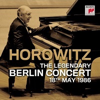 Sony Classical : Horowitz - The Legendary Berlin Recital