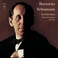 Sony Classical : Horowitz - Schumann Kreisleriana, Kinderszenen, Toccata