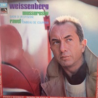 �La Voce del Padorne : Weissenberg - Ravel, Mussorgsky