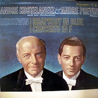 Columbia : Previn - Gershwin Concerto, Rhapsody in Blue