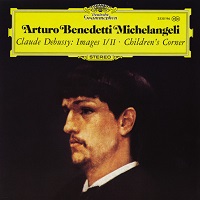 Deutsche Grammophon : Michelangeli - Debussy Images, Children's Corner