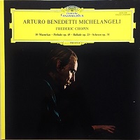 �Deutsche Grammophon Prestige : Michelangeli - Chopin Mazurkas, Ballade, Scherzo No. 2