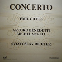 Fonit Cetra : Michelangeli, Gilels, Richter - Beethoven, Chopin, Liszt