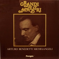 �Discoreale : Michelangeli - Busoni, Schumann, Beethoven