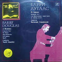 Melodiya : Douglas - Brahms Concerto No. 1