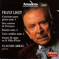 Amadeus : Arrau - Liszt Concerto No. 1, Years of Pilgrimage