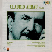 �Aura : Arrau - Beethoven, Liszt, Chopin