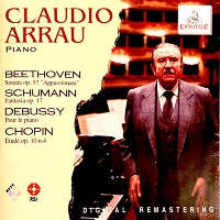 Ermitage : Arrau - Beethoven, Schumann, Debussy