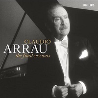 �Philips Digital Classics : Arrau - The Final Sessions