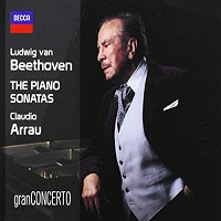 Decca granConcerto : Arrau - Beethoven Piano Sonatas