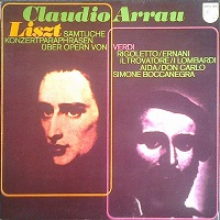 Philips : Arrau - Liszt Verdi Paraphrases