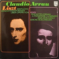 �Philips : Arrau - Liszt Verdi Paraphrases