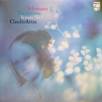 �Philips : Arrau - Schumann Kreisleriana, Sonata No. 2