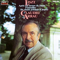 �Philips : Arrau - Liszt Dante Sonata, Chants Polonais
