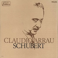 Philips Arrau Edition : Arrau - Schubert Works