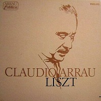 �Philips Arrau Edition : Arrau - Liszt Works