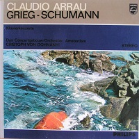 �Philips : Arrau - Schumann, Grieg