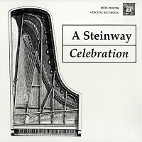 Musical Heritage Society : Steinway - A Celebration