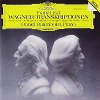 �Deutsche Grammophon : Barenboim - Liszt Wagner Transcriptions