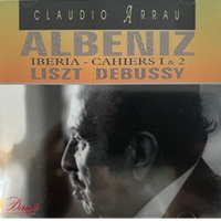 Dante : Arrau - Albeniz, Liszt, Debussy