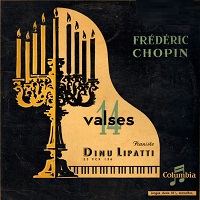 Columbia : Lipatti - Chopin Waltzes