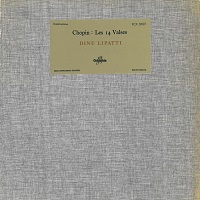 Columbia : Lipatti - Chopin Waltzes