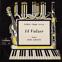 �Columbia : Lipatti - Chopin Waltzes
