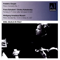 Archipel : Gilels - Chopin, Schubert, Mozart