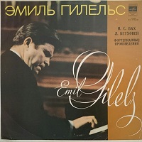 �Melodiya : Gilels - Bach, Beethoven