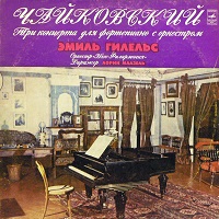 �Melodiya : Gilels - Tchaikovsky Concertos