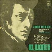 �Melodiya : Gilels - Chopin Concerto No. 1