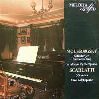 Melodiya : Richter, Gilels - Mussorgsky, Scarlatti