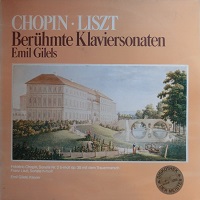 �Melodiya : Gilels - Chopin, Liszt